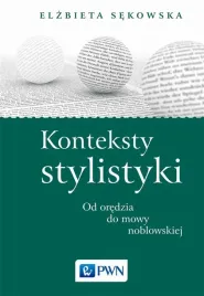 konteksty-stylistyki-od-oredzia-do-mowy