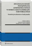 dwuinstancyjnosc-postepowania-administracyjnego
