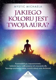 jakiego-koloru-jest-twoja-aura-mystic-michaela