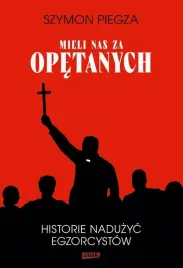 mieli-nas-za-opetanych-historie-naduzyc