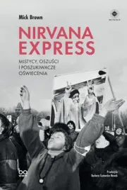 nirvana-express-mistycy-oszusci-i-poszukiwacze