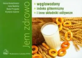 jem-zdrowo-weglowodany-indeks-gikemiczny-i-inne