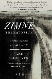 zimne-krematorium-reportaz-ocalalego-z-zaglady