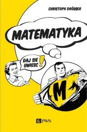 matematykadaj-sie-uwiesc-christoph-drosser