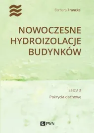 nowoczesne-hydroizolacje-budynkow-cz-2-pokrycia