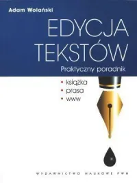 edycja-tekstow-praktyczny-poradnik-adam-wolanski