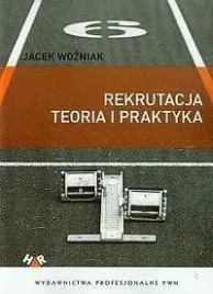 rekrutacja-teoria-i-praktyka-jacek-wozniak