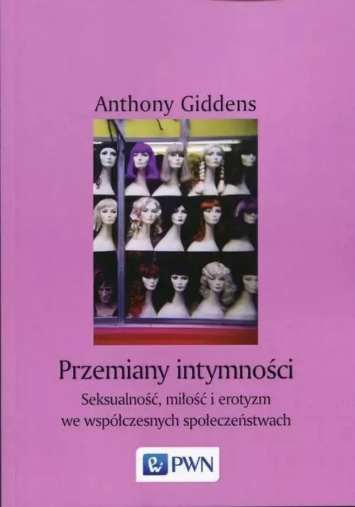 przemiany-intymnosci-anthony-giddens