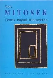 teorie-badan-literackich-mitosek-zofia