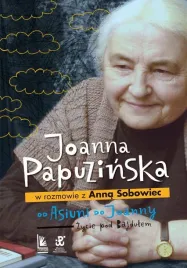od-asiuni-do-joanny-zycie-pod-bajdulem