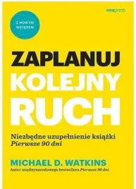 zaplanuj-kolejny-ruch-michael-d-watkins