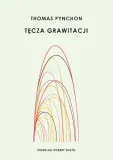 tecza-grawitacji-thomas-pynchon