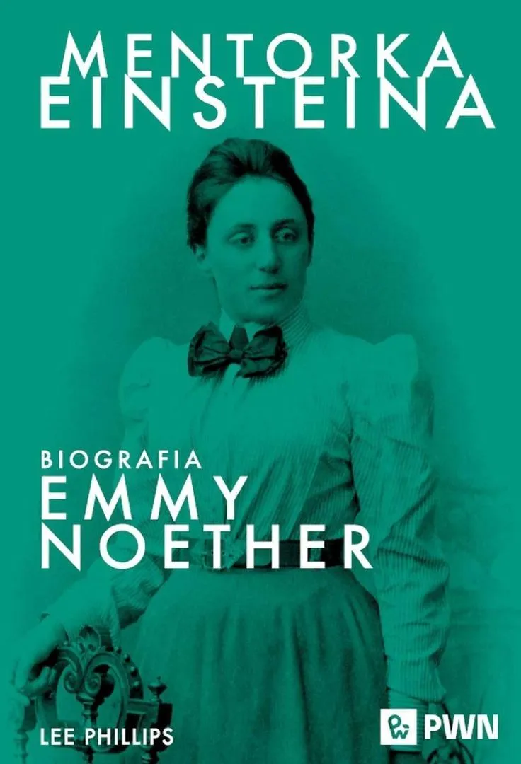 mentorka-einsteina-biografia-emmy-noether