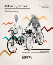 aktywny-senior-czlowiek-spelniony-anna-skrzek