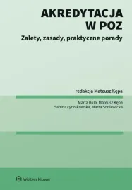 akredytacja-w-poz-zalety-zasady-praktyczne