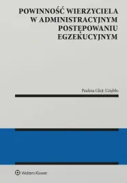 powinnosc-wierzyciela-w-administracyjnym