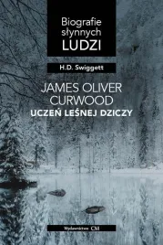 james-oliver-curwood-uczen-lesnej-dziczy