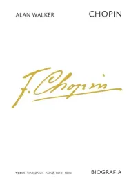 chopin-biografia-t-1-warszawa-paryz-1810-1838