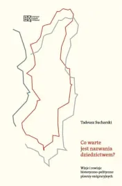 co-warte-jest-nazwania-dziedzictwem