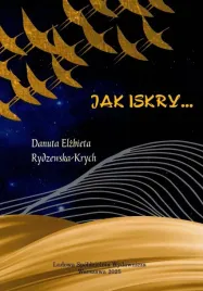 jak-iskry-danuta-elzbieta-rydzewska-krych