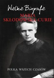 maria-sklodowska-curie-polka-wszech-czasow