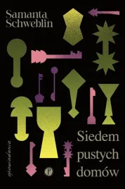 siedem-pustych-domow-samanta-schweblin