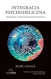 integracja-psychodeliczna-terapia-w-odmiennych
