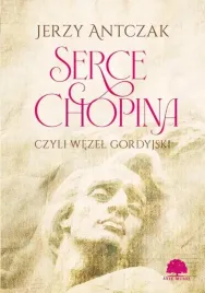 serce-chopina-czyli-wezel-gordyjski