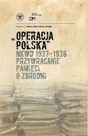 operacja-polska-nkwd-1937-1938