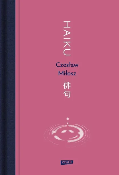 haiku-czeslaw-milosz