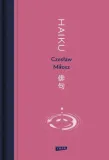 haiku-czeslaw-milosz
