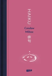 haiku-czeslaw-milosz