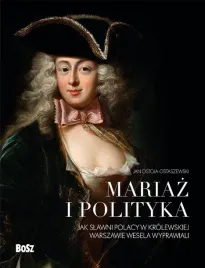 mariaz-i-polityka-jan-ostoja-ostaszewski