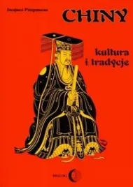 chiny-kultura-i-tradycje-pimpaneau-jacques