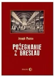 pozegnanie-z-breslau-pearce-joseph