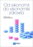 od-ekonomii-do-ekonomiki-zdrowia