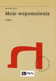moje-wspomnienia-t-1-jecheskiel-kotik