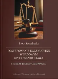 postepowanie-egzekucyjne-w-sadowym-stosowaniu