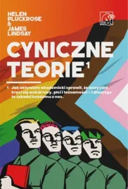 cyniczne-teorie-helen-pluckrose-james-lindsay