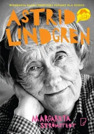 astrid-lindgren-opowiesc-o-zyciu-i-tworczosci