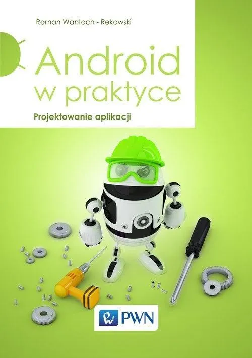 android-w-praktyce-projektowanie-aplikacji