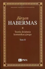 teoria-dzialania-komunikacyjnego-t-2