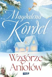 wzgorze-aniolow-magdalena-kordel