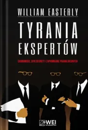 tyrania-ekspertow-ekonomisci-dyktatorzy