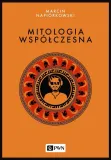mitologia-wspolczesna-marcin-napiorkowski