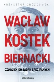 waclaw-kostek-biernacki-czlowiek-do-zadan