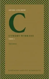 anton-czechow-utwory-wybrane-t-4-opowiadania