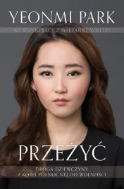 przezyc-droga-dziewczyny-z-korei-polnocnej
