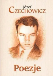 poezje-jozef-czechowicz-jozef-czechowicz