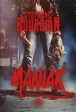 maniak-stephane-bourgoin